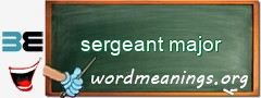 WordMeaning blackboard for sergeant major